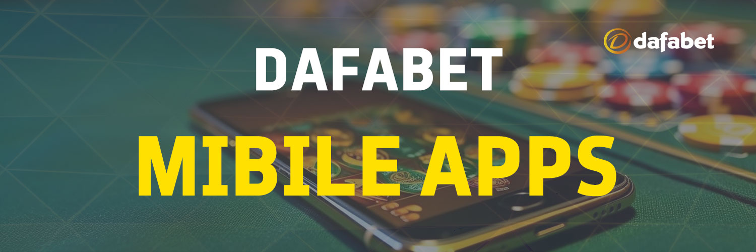 dafabet mobileapps